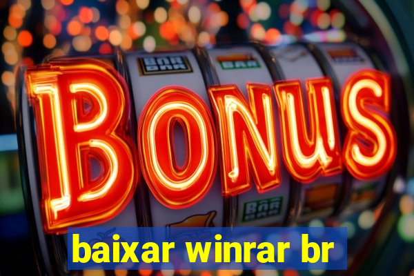 baixar winrar br